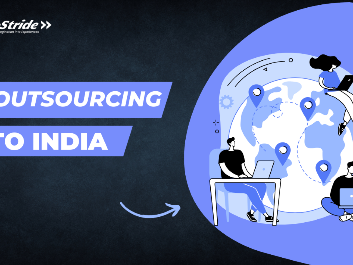 https://infostride.com/wp-content/uploads/2022/02/Outsourcing-to-India-1200x900.png